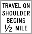 R3-52c Travel on shoulder begins (distance)