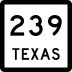 State Highway 239 marker