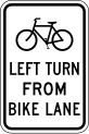 R9-23a Bicycle left turn from bike lane