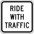 R9-3cP Ride with traffic (plaque)