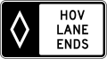 R3-15b HOV lane ends (overhead)