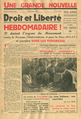 On September 19, 1949, the newspaper Droit et Liberté (Right and Freedom) becomes the propaganda organ of MRAP.