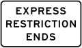 R3-45a Express restriction ends (Overhead)