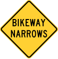 W5-4a Bikeway narrows