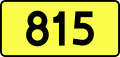 Voivodeship Road 815 shield}}