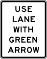 R10-8 Use lane with green arrow