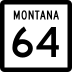 Montana Highway 64 marker