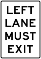 R3-33aL Left lane must exit