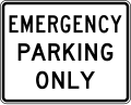 R8-4 Emergency parking only