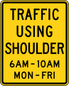 W3-9 Traffic Using Shoulder (times and days)