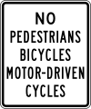 R5-10 No pedestrians, bicycles or motor-driven cycles