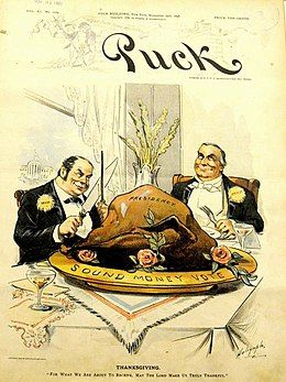 A political cartoon in color. Two caricatured gentlemen in suits sit at a table with large, exaggerated cutlery, a colossal turkey before them, marked "Presidency". The plate bears the words, "Sound money vote". "For what we are about to receive," says the man on the left, holding the carving knife with a look of deceitful intrigue, "May the Lord make us truly thankful."