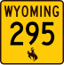 Wyoming Highway 295 marker