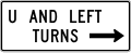 R3-25a U and left turns (right arrow) (used at jug handles)