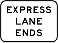 R3-45 Express lane ends (Overhead)