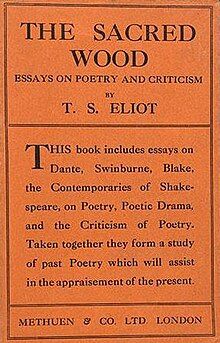 The cover of the book, containing the title and author as well as the text "This book includes essays on Dante, Swinburne, Blake, the Contemporaries of Shakespeare, on Poetry, Poetic Drama, and the Criticism of Poetry. Taken together they form a study of past Poetry which will assist in the appraisement of the present."