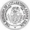 Official seal of Littlestown, Pennsylvania