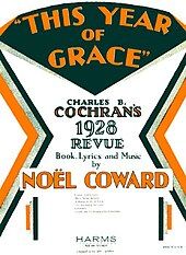 Cover of the musical score with the title and a subtitle: "Charles B. Cochran's 1928 Revue", Coward's name in large lettering, and the publisher's name, "Harms" (T. B. Harms & Francis, Day & Hunter)