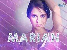 An image of Marian Rivera. The show title is displayed on the lower part of the image. The logo of GMA Network is displayed on the upper right side of the image.