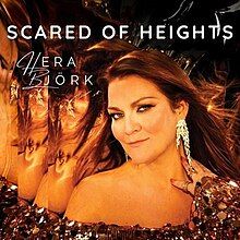 The cover artwork for "Scared of Heights". The cover features Hera Björk in the lower-right corner of the cover.