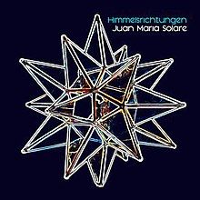 Cover of the album Himmelsrichtungen (Cardinal Points) by Argentine pianist and composer Juan Maria Solare. The cover was designed by British artist Alban Low. It depicts an abstract star in three dimensions, a kind of polyhedron.